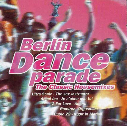 Various : Berlin Dance Parade (2xCD, Comp)