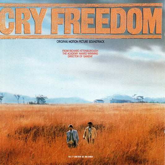 George Fenton And Jonas Gwangwa : Cry Freedom (Original Motion Picture Soundtrack) (CD, Album)