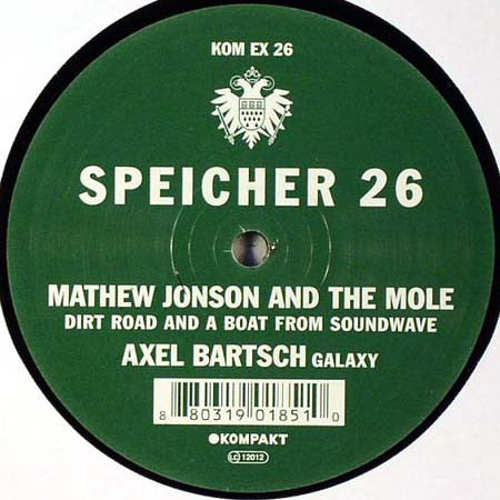 Mathew Jonson And The Mole / Axel Bartsch : Speicher 26 (12")