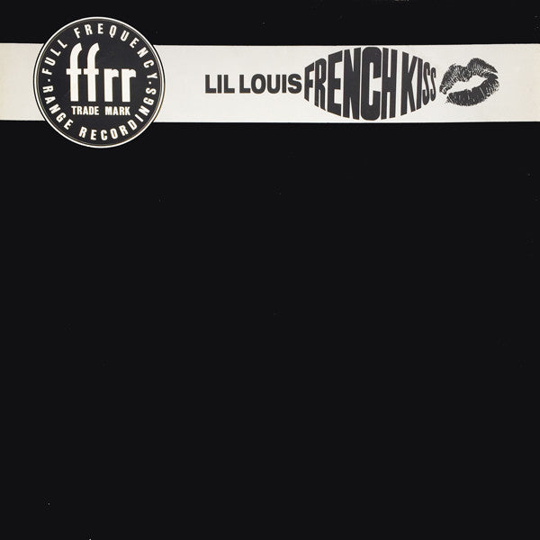 Lil' Louis : French Kiss (12")