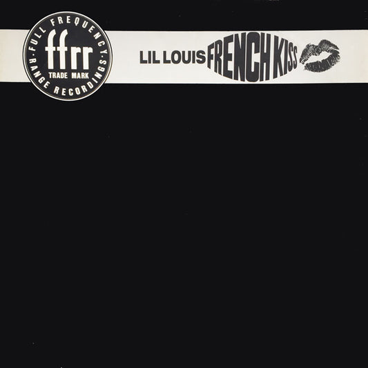 Lil' Louis : French Kiss (12")