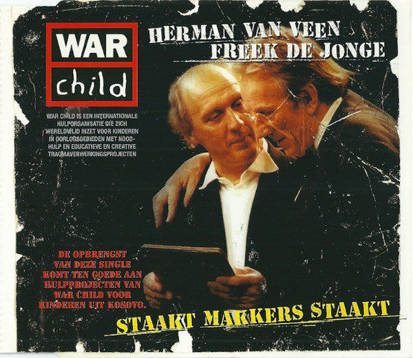 Herman van Veen, Freek de Jonge : Staakt Makkers Staakt (CD, Single)