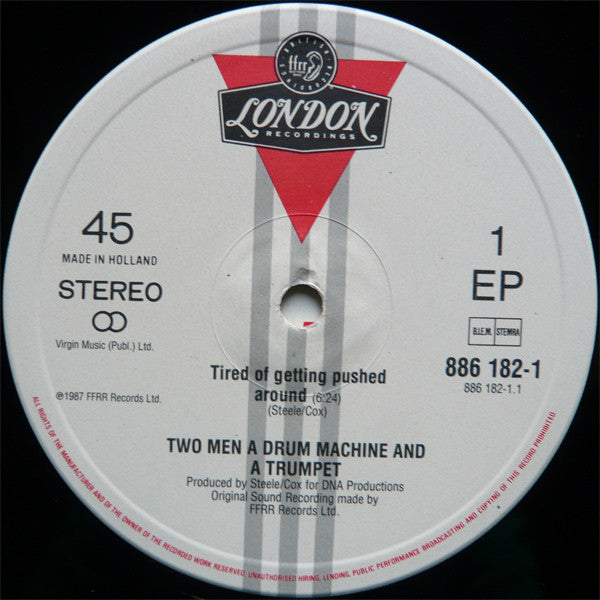 2 Men A Drum Machine And A Trumpet : Tired Of Getting Pushed Around (12", Maxi, 2nd)