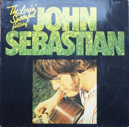 The Lovin' Spoonful Featuring John Sebastian : The Lovin' Spoonful Featuring John Sebastian (LP, Comp)