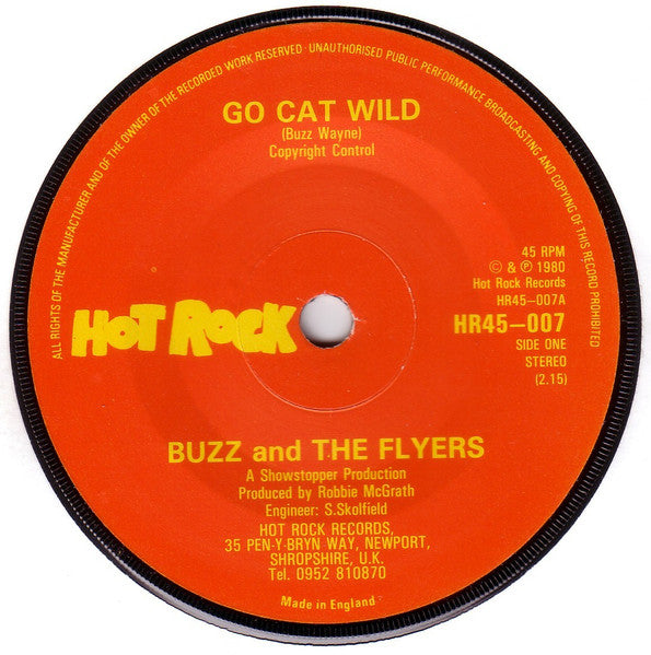 Buzz And The Flyers : Go Cat Wild (7", Single)