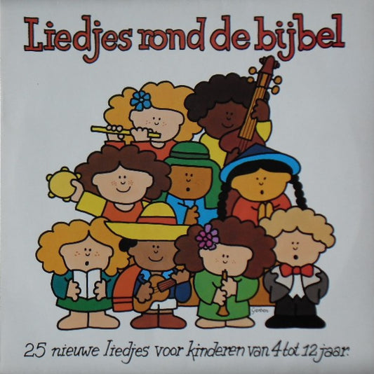 Meisjeskoor "De Alouettes" Voorschoten & Kinderkoor "De Lenteklokjes" Voorschoten : Liedjes Rond De Bijbel (LP)