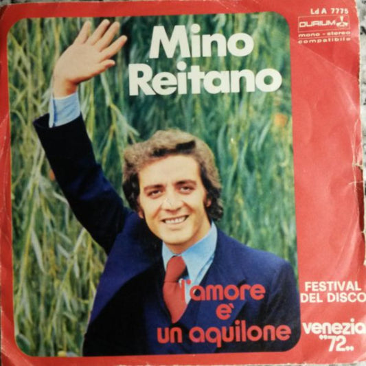 Mino Reitano : L'Amore È Un Aquilone (7")