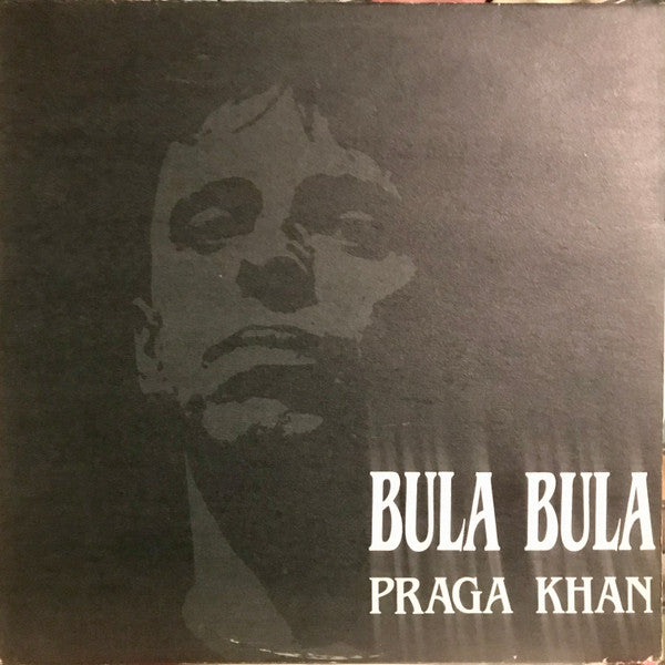 Praga Khan : Bula Bula (12")