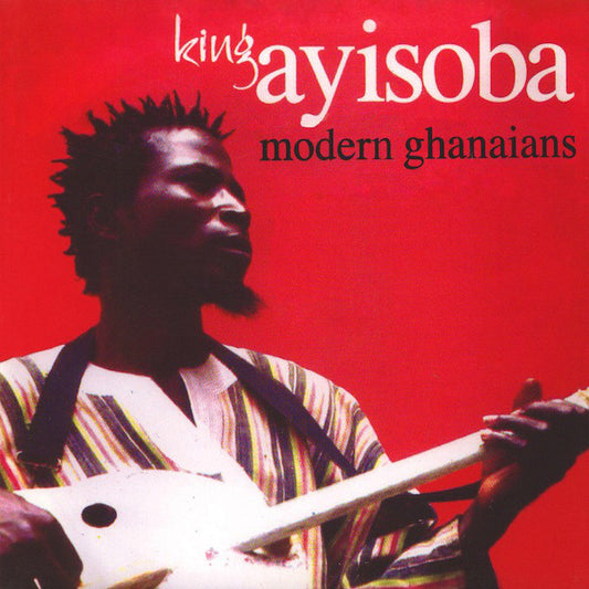 King Ayisoba : Modern Ghanaians (LP, Comp)
