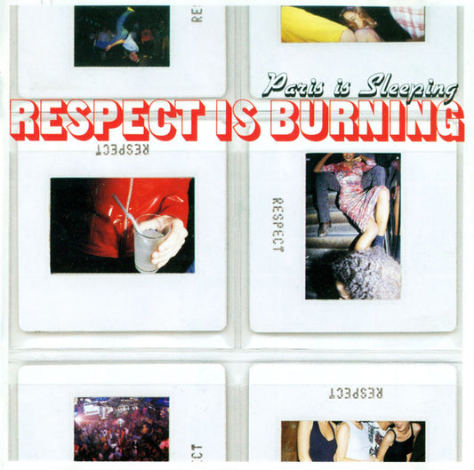 Various : Paris Is Sleeping - Respect Is Burning (CD, Comp)
