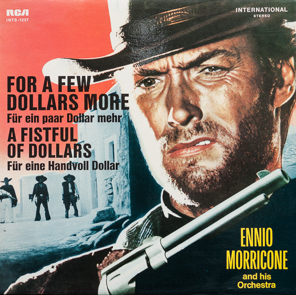 The Ennio Morricone Orchestra : For A Few Dollars More / A Fistful Of Dollars (LP, Comp)