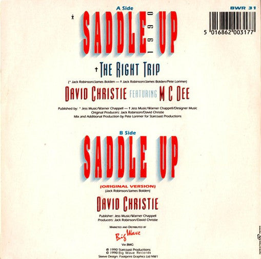 David Christie Featuring M.C. De : Saddle Up 1990 (The Right Trip) (7", Single)