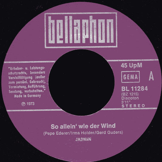 Jasmin (11) : So Allein Wie Der Wind (7", Single)
