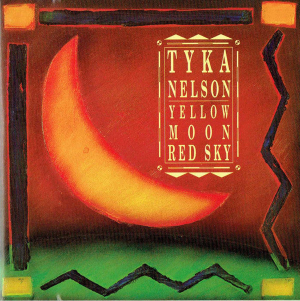Tyka Nelson : Yellow Moon, Red Sky (CD, Album)