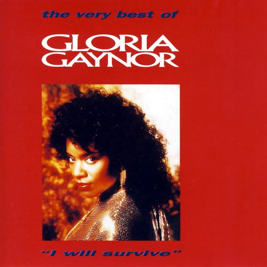 Gloria Gaynor : The Very Best Of Gloria Gaynor  "I Will Survive" (CD, Comp, RE)