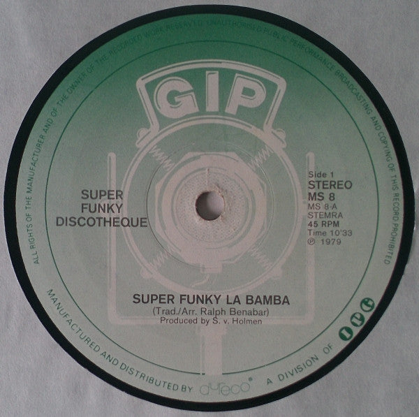 Super Funky Discotheque : Super Funky La Bamba (12", Maxi, RE, Gre)