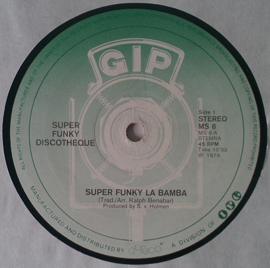 Super Funky Discotheque : Super Funky La Bamba (12", Maxi, RE, Gre)