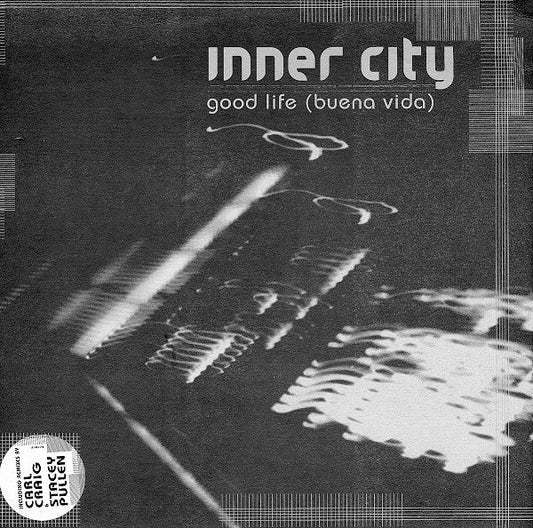 Inner City : Good Life (Buena Vida) (12")