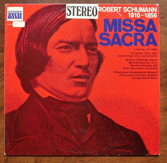 Robert Schumann : Missa Sacra In C-Dur Op. 147 (LP)
