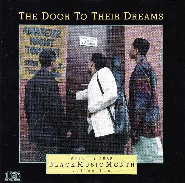 Various : The Door To Their Dreams (Arista's 1988 Black Music Month Collection) (CD, Comp)