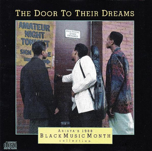 Various : The Door To Their Dreams (Arista's 1988 Black Music Month Collection) (CD, Comp)