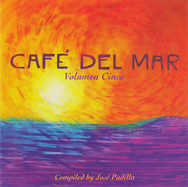 José Padilla : Café Del Mar (Volumen Cinco) (CD, Comp)