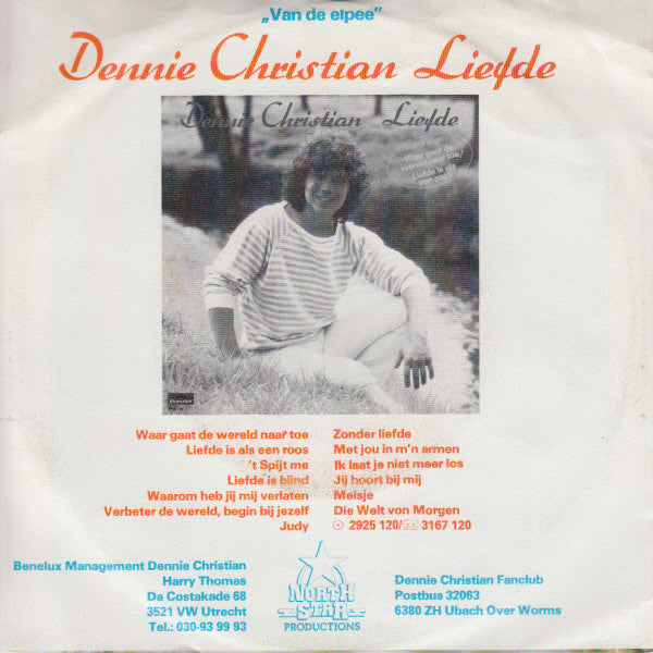 Dennie Christian : Waar Gaat De Wereld Naar Toe / Liefde Is Als Een Roos (7", Single)
