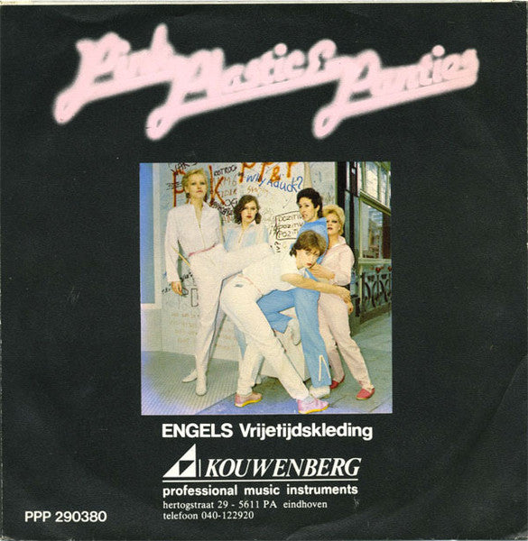 Pink Plastic & Panties : Bla-Bla / Anger (7", Single)