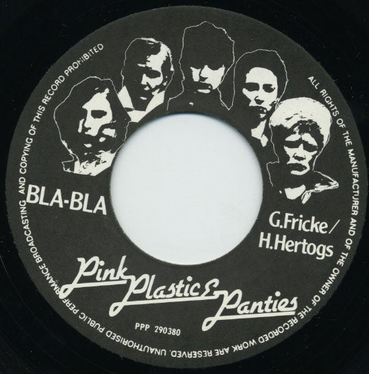 Pink Plastic & Panties : Bla-Bla / Anger (7", Single)