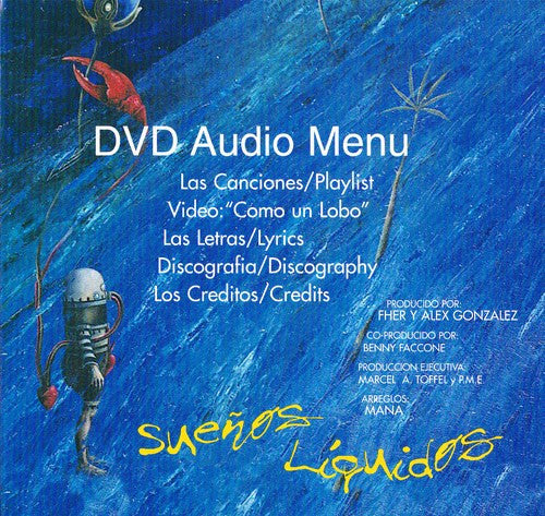 Maná : Sueños Líquidos (DVD-A, Album, Multichannel)