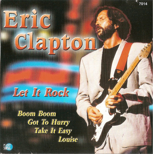 Eric Clapton : Let It Rock (CD, Unofficial)