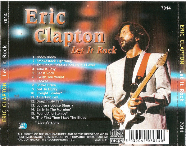 Eric Clapton : Let It Rock (CD, Unofficial)