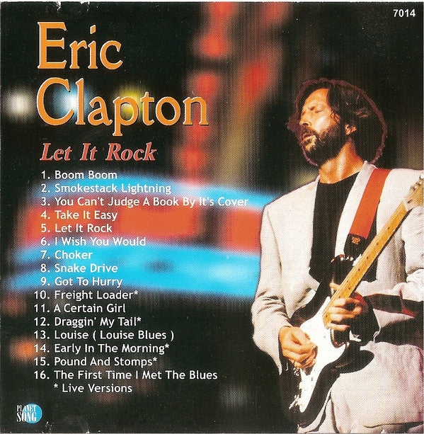 Eric Clapton : Let It Rock (CD, Unofficial)