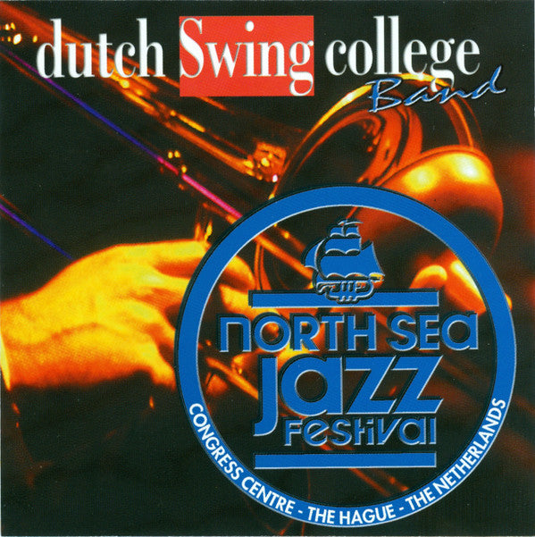 The Dutch Swing College Band : Live North Sea Jazz Festival (CD, Album)