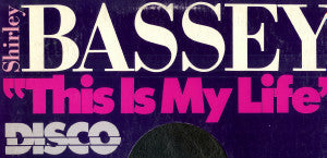 Shirley Bassey : This Is My Life (LaVita) (12")