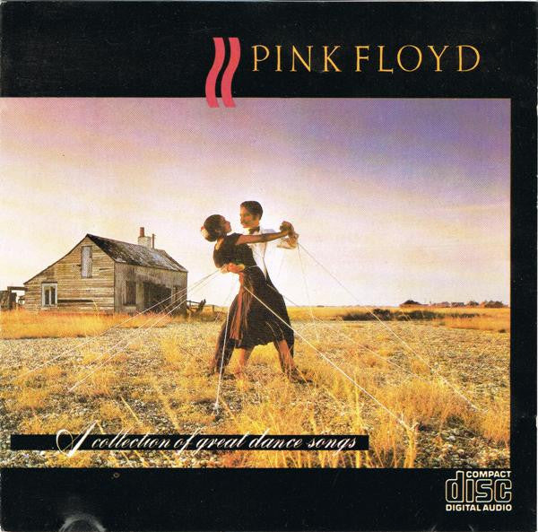 Pink Floyd : A Collection Of Great Dance Songs (CD, Comp, RE)