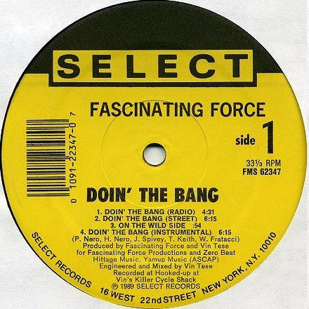 Fascinating Force : Doin' The Bang (12")