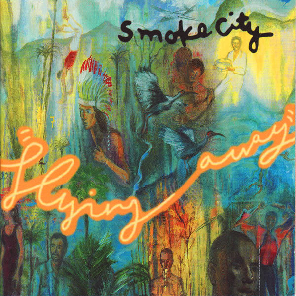 Smoke City : Flying Away (CD, Album, Dig)
