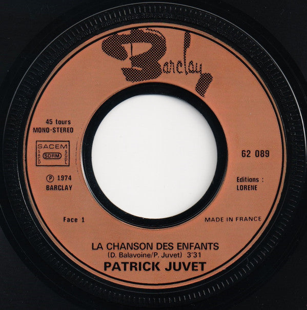 Les Enfants De Bondy ,Musique De Patrick Juvet : La Chanson Des Enfants (7", Single)