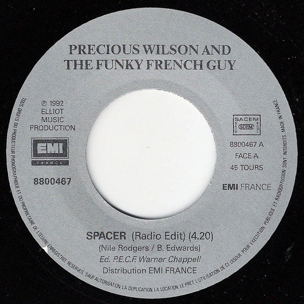 Precious Wilson & The Funky French Guy : Spacer (7", Single)