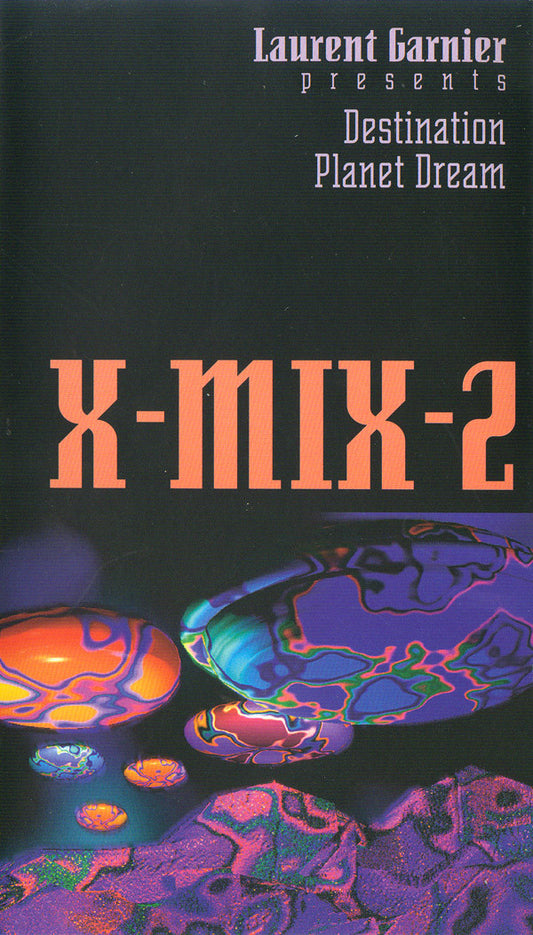 Laurent Garnier : Presents Destination Planet Dream X-Mix-2 (VHS, Mixed, RM)