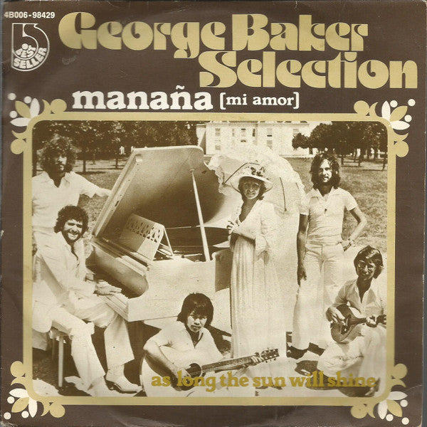 George Baker Selection : Mañana (Mi Amor)  (7", Single)