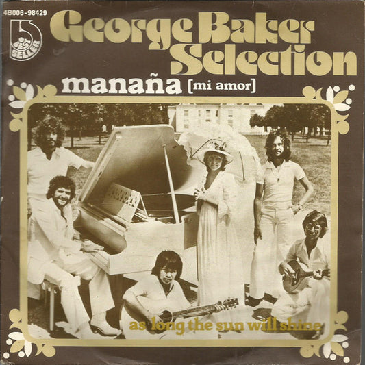 George Baker Selection : Mañana (Mi Amor)  (7", Single)