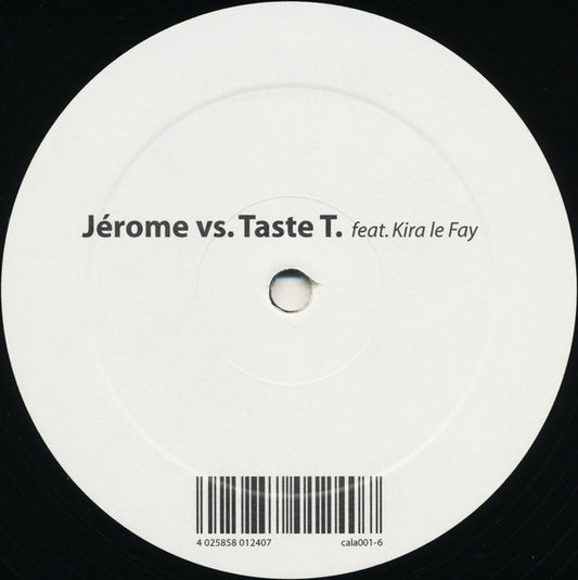 Jérome vs. Taste T. Feat. Kira Le Fay : Set Me Free (12")