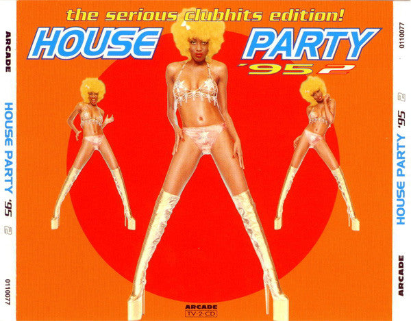 Various : House Party '95 - 2 (The Serious Clubhits Edition!) (2xCD, Comp)