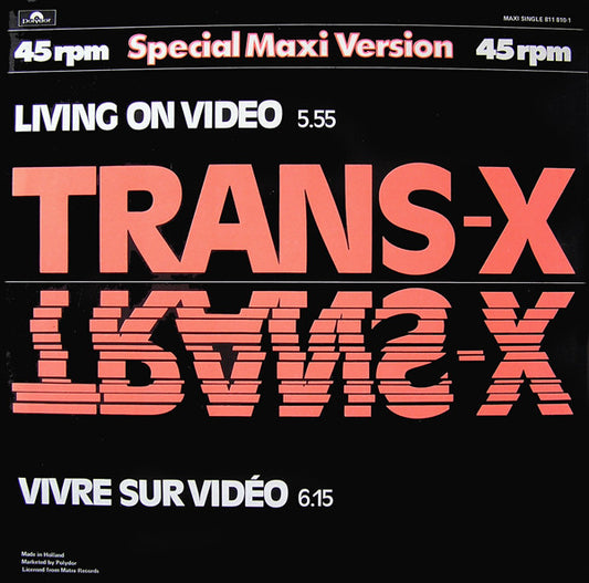 Trans-X : Living On Video / Vivre Sur Vidéo (12", EP, Maxi)