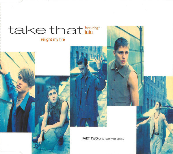 Take That Featuring Lulu : Relight My Fire (CD, Single, CD2)