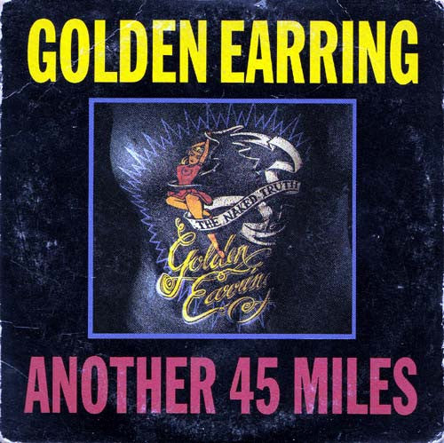 Golden Earring : Another 45 Miles (CD, Single)