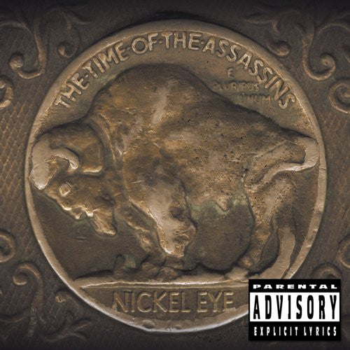 Nickel Eye : The Time Of The Assassins (CD, Album, Dig)