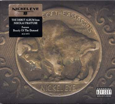 Nickel Eye : The Time Of The Assassins (CD, Album, Dig)